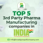 Get Complete Knowledge of The Top 5 Third-Party Pharma Manufacturing Companies in India.
