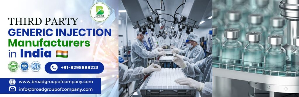 Tell us about generic injection manufacturers in India and the expertise of the Broad Injectables.
