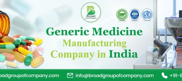 Generic Medicine Manufacturing Company in India