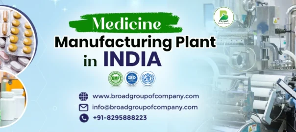 Medicine Manufacturing Plant in India